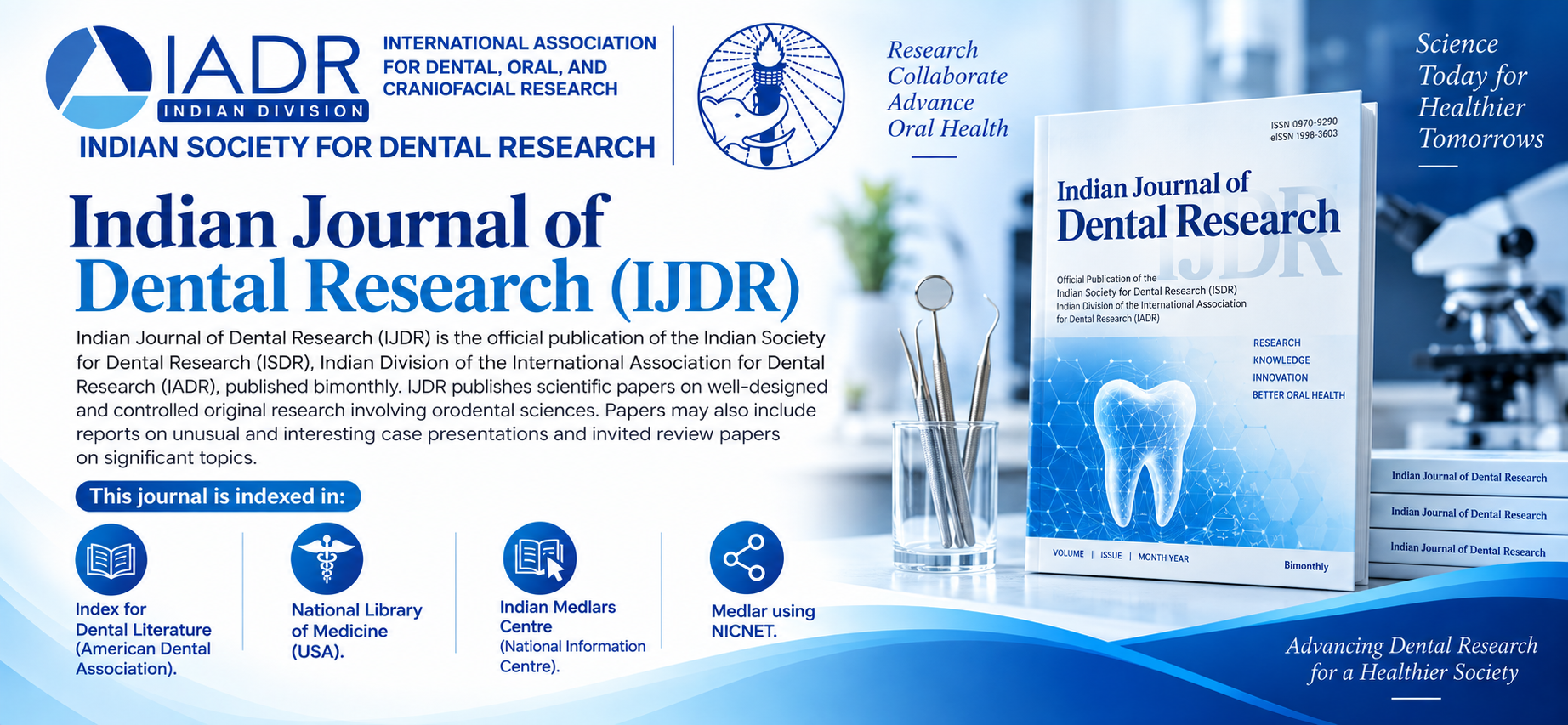 Indian Journal of Dental Research